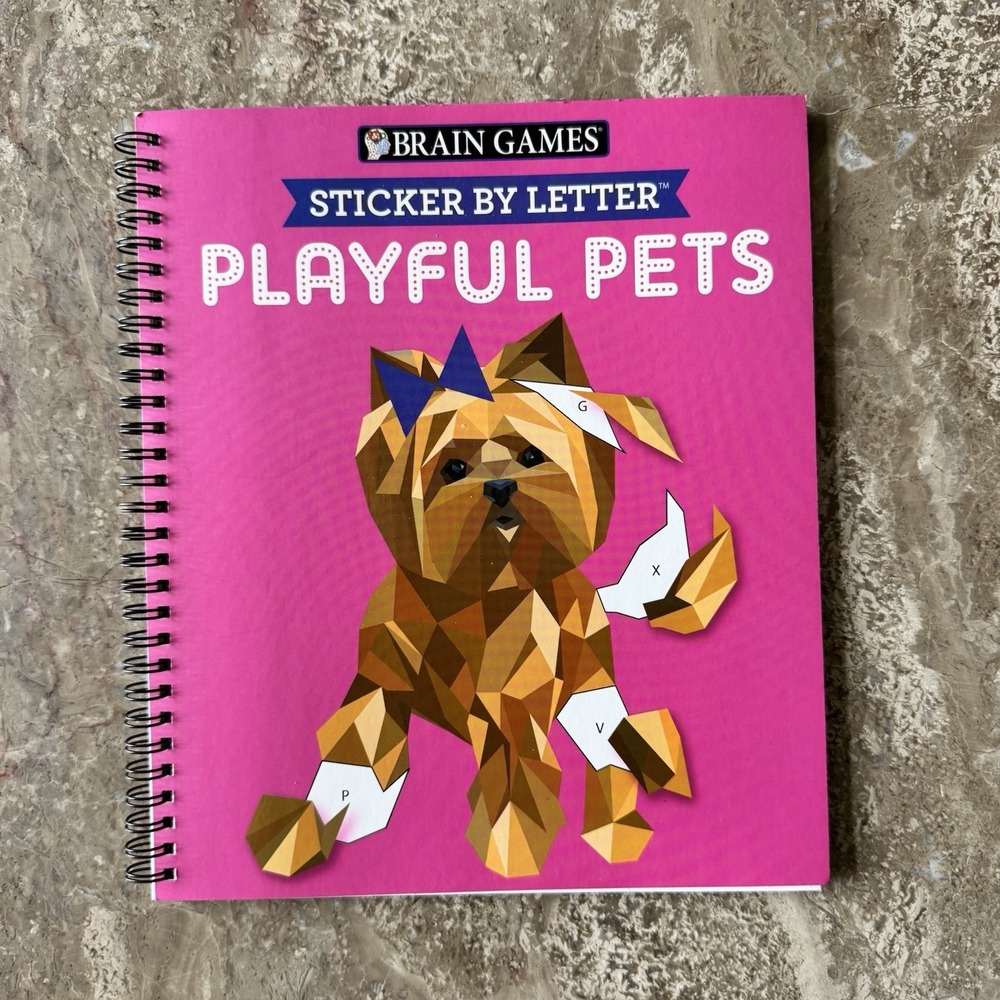Brain Games - Sticker by Letter: Playful Pets Sticker Book ~ Spiral Bound